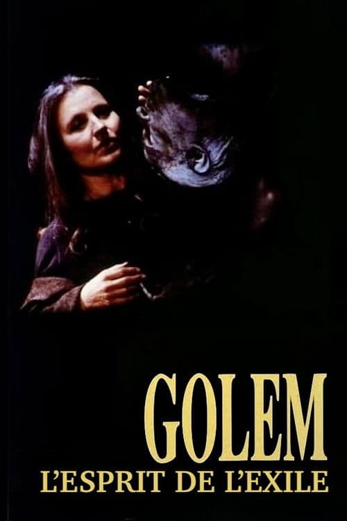 Golem, l'esprit de l'exil