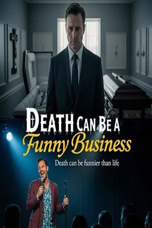 Death Can Be a Funny Business