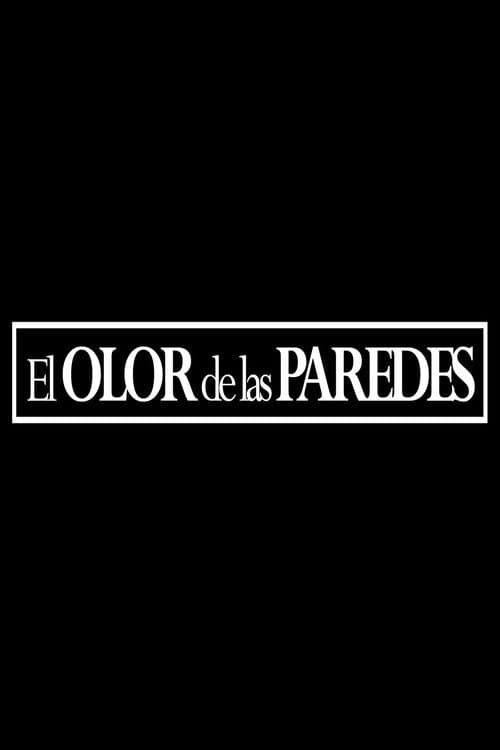 El olor de las paredes