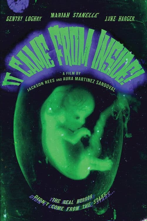 It Came From Inside!