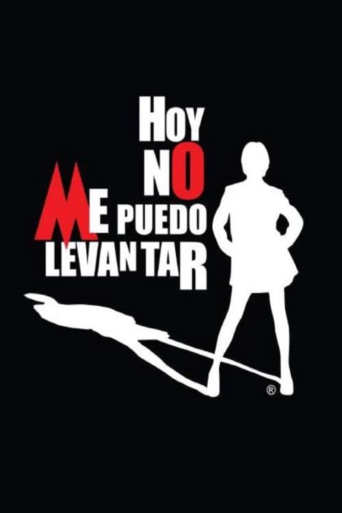 Hoy No Me Puedo Levantar