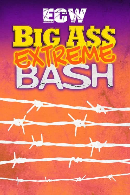 ECW Big Ass Extreme Bash 1996