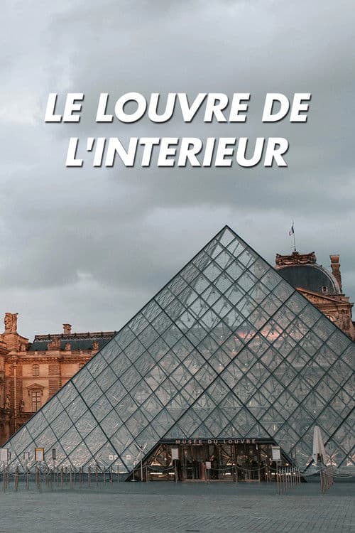 Le Louvre de l’intérieur