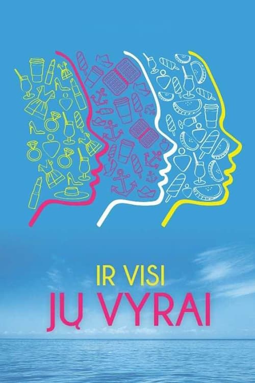 Ir visi jų vyrai