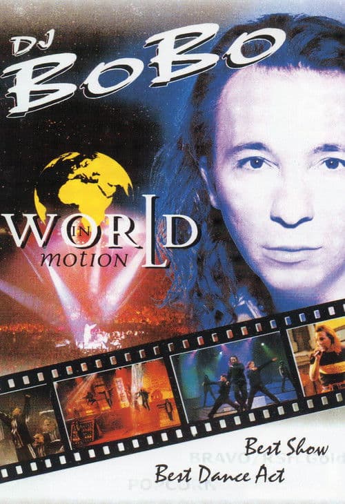 Dj Bobo - World in Motion