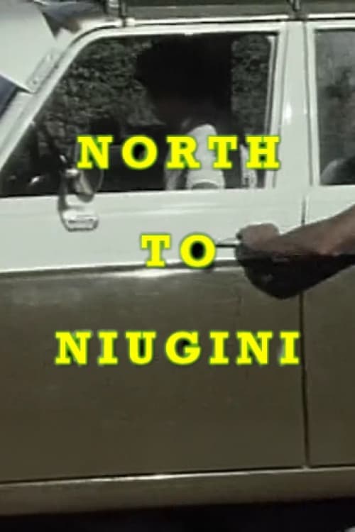North To Niugini