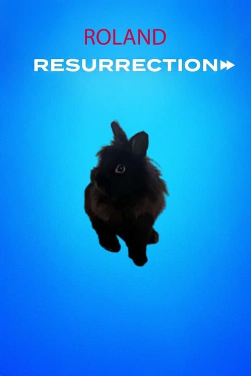 Roland: Resurrection