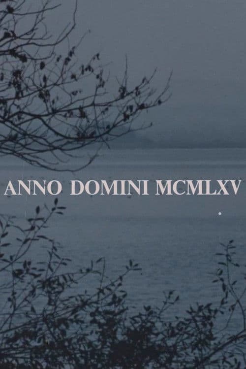Anno Domini MCMLXV