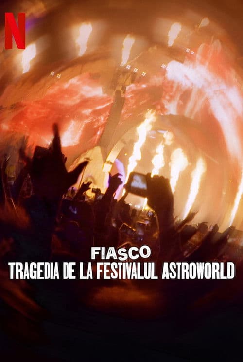 Fiasco: Tragedia de la festivalul Astroworld