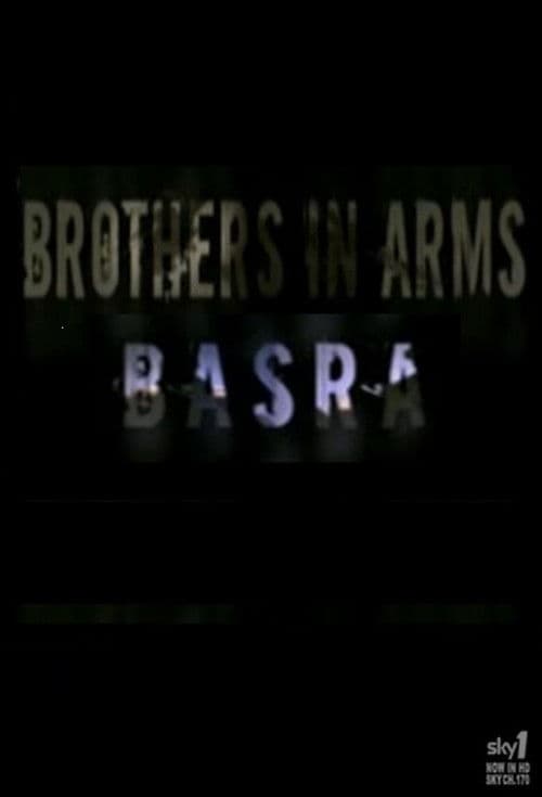 Brothers in Arms-Basra