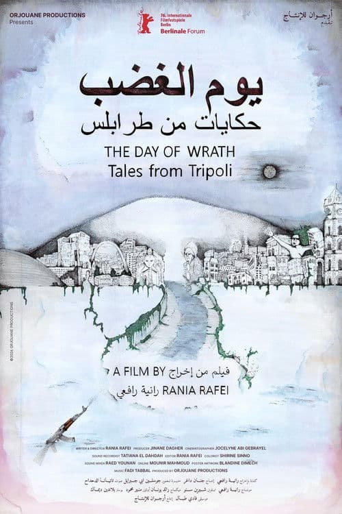 The Day of Wrath: Tales from Tripoli