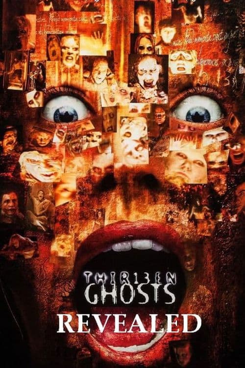 Thir13en Ghosts Revealed