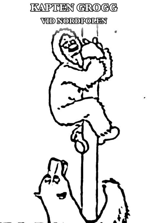 Kapten Grogg vid Nordpolen