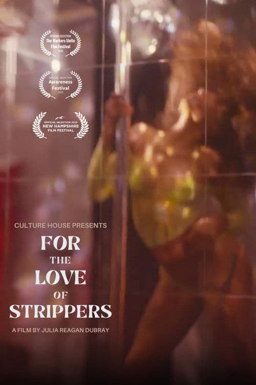 For the Love of Strippers