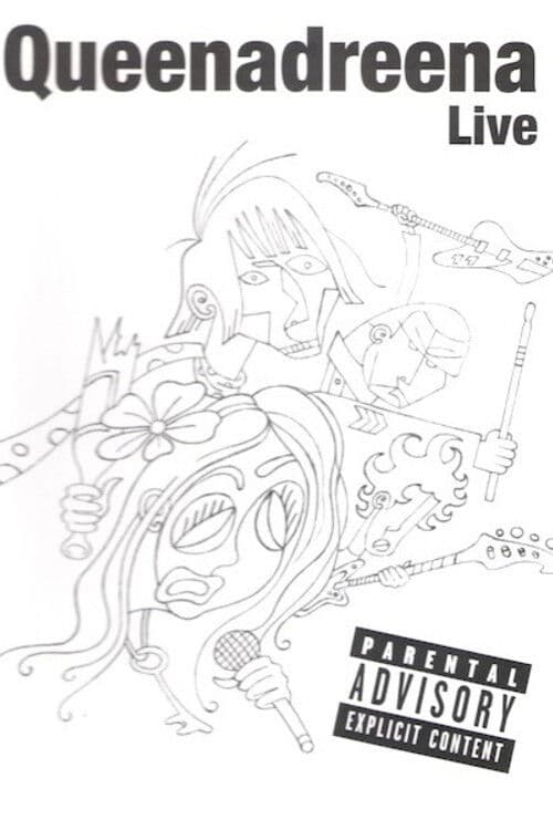 Queenadreena: Live