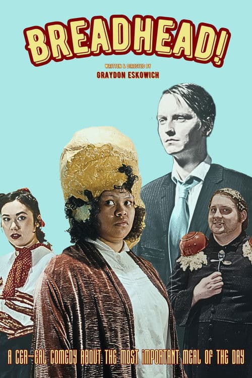 Breadhead!