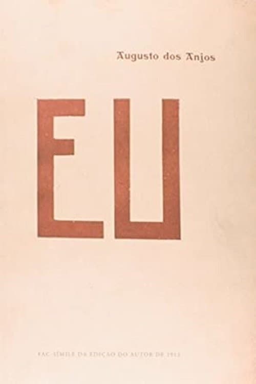 Eu, Augusto dos Anjos