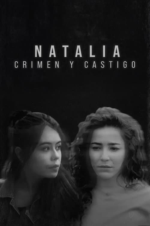 Natalia: Crimen y Castigo