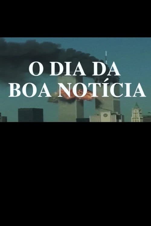 O Dia da Boa Notícia