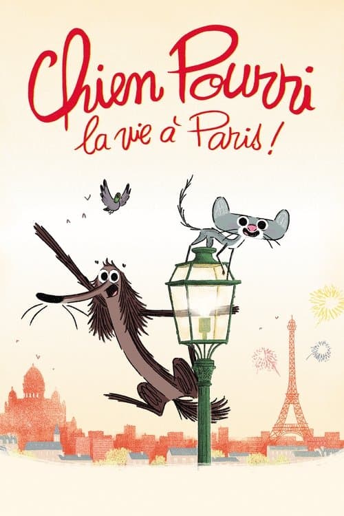 Chien Pourri, la vie à Paris