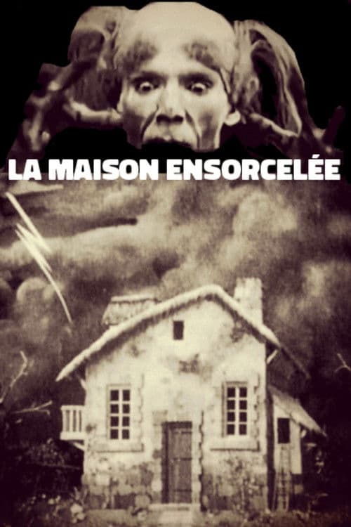 La Maison ensorcelée