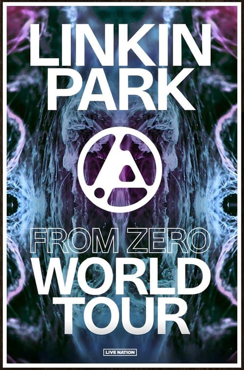 Linkin Park: From Zero World Tour Live Film