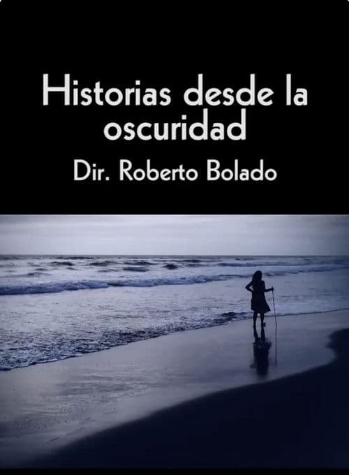 Historias desde la Oscuridad