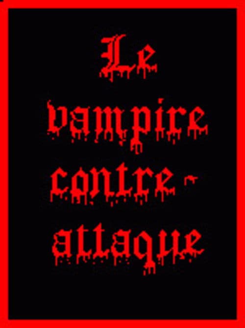 Le Vampire Contre Attaque