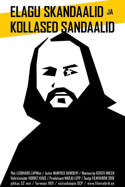 Elagu skandaalid ja kollased sandaalid