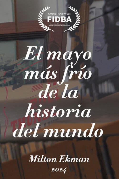 El mayo más frío de la historia del mundo