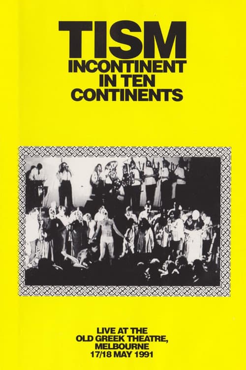 TISM: Incontinent in Ten Continents