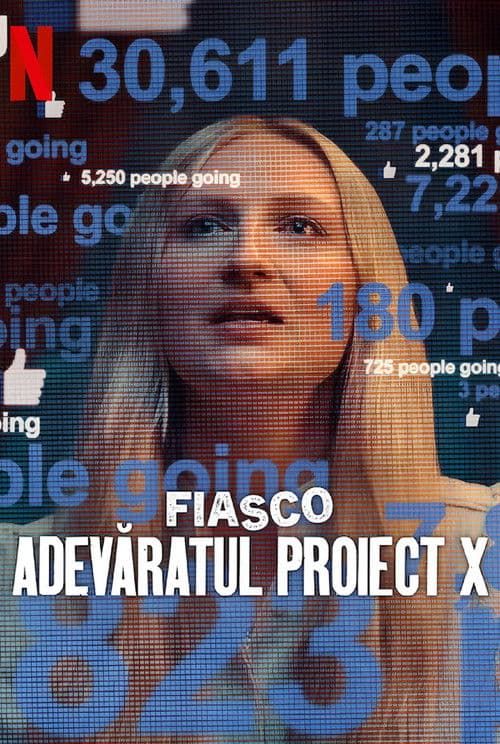 Fiasco: Adevăratul Proiect X