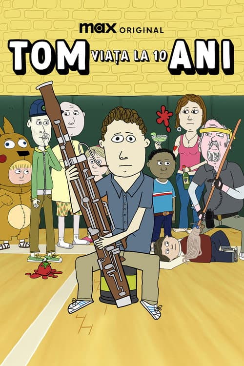 Tom: Viața la 10 ani