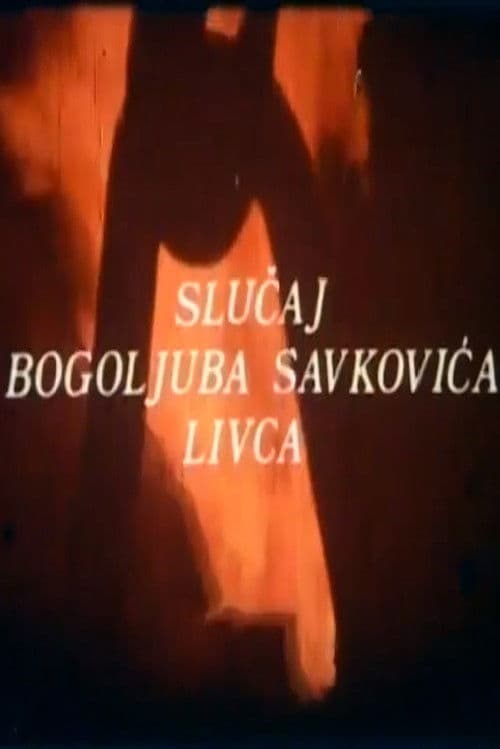Slučaj Bogoljuba Savkovića - Livca