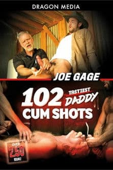 Joe Gage 102 Tastiest Daddy Cum Shots