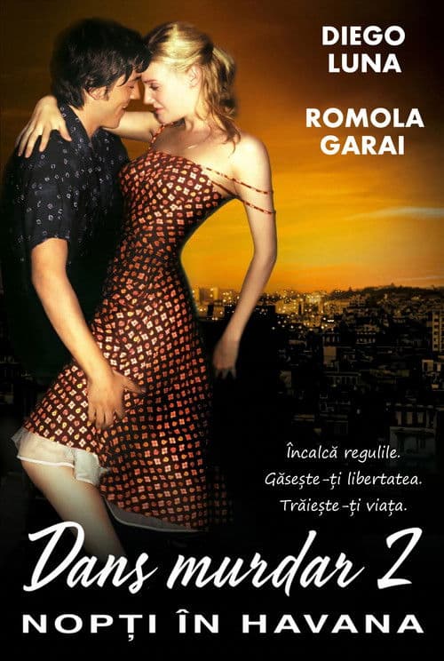 Dans murdar 2: Nopți în Havana