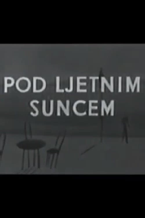 Pod ljetnim suncem