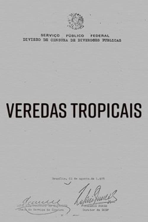 Veredas Tropicais