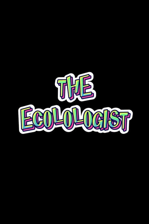 The Ecolologist