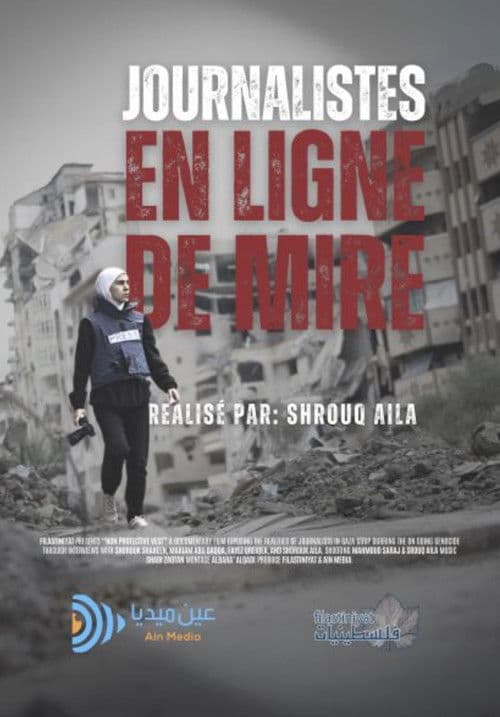 Journalistes en Ligne de Mire