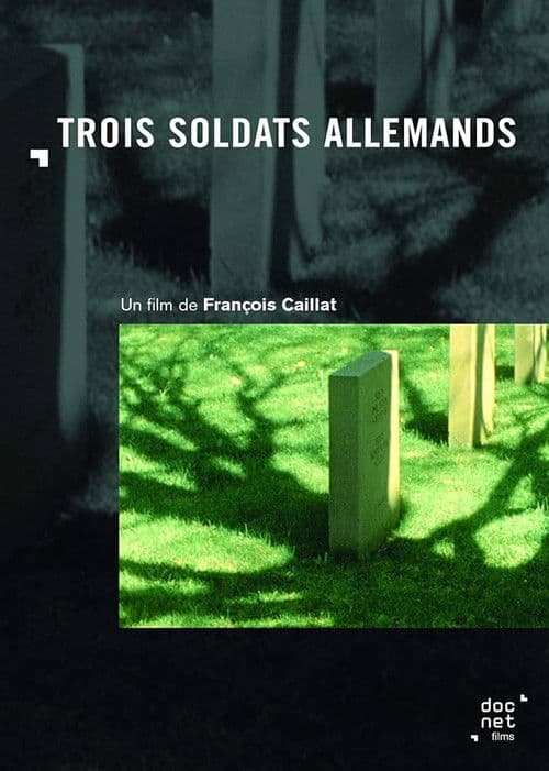 Trois Soldats Allemands