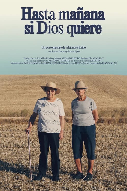 Hasta mañana si Dios quiere