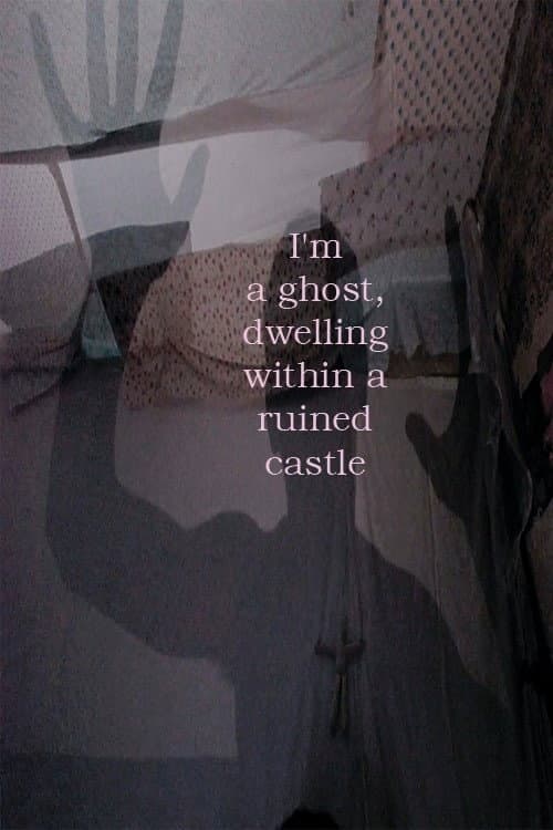 Я привид, що живе в зруйнованому замку