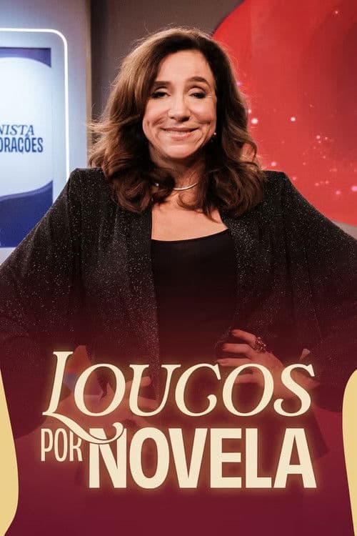 Loucos por Novela