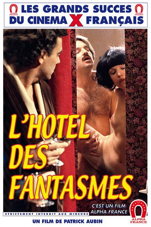L'Hotel Des Fantasmes