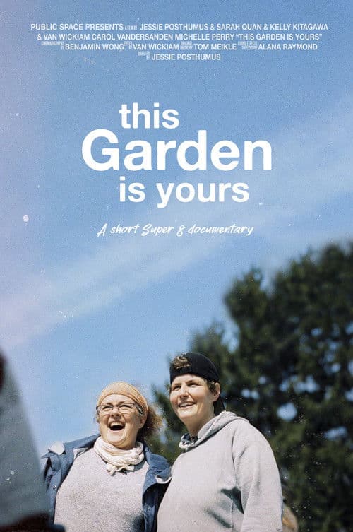 This Garden is Yours