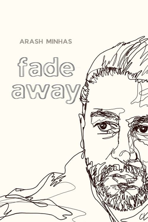 fade away