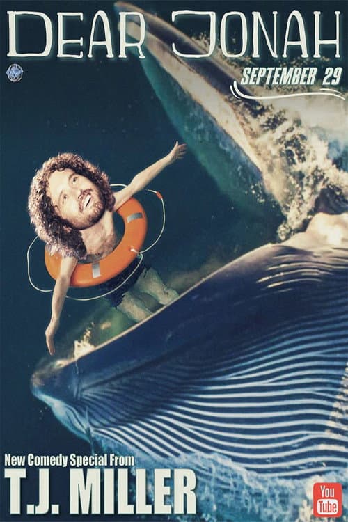 T.J. Miller Dear Jonah