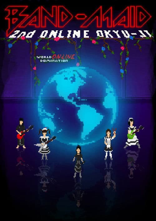 BAND-MAID:  Second ONLINE OKYU-JI