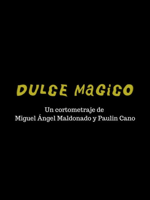 Dulce Mágico